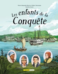 Les enfants de la conquête