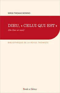 Dieu, "celui qui est" (De Deo ut uno)