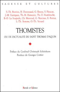 Thomistes ou de l'actualité de saint Thomas d'Aquin