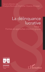 La délinquance lucrative