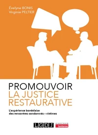 Promouvoir la justice restaurative