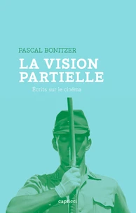 La vision partielle