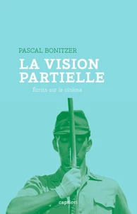 La vision partielle