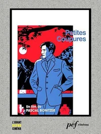 Petites coupures - Scénario du film