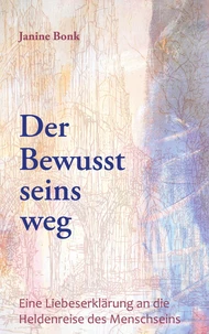 Der Bewusstseinsweg