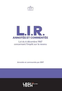 L.I.R. -  Annotée et commentée