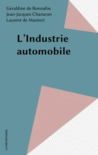 L'Industrie automobile
