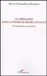 Le libéralisme de la pensée de Michel Foucault