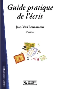 Guide pratique de l'écrit