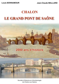 Chalon, le grand pont de Saône