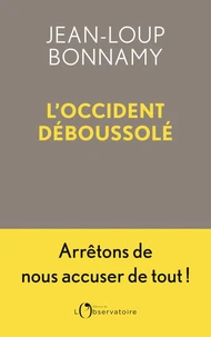 L'Occident déboussolé