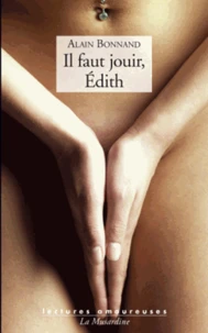 Il faut jouir, Edith