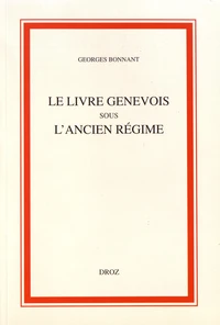 Le livre genevois sous l'Ancien Régime