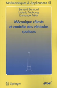 Mécanique céleste et contrôle des véhicules spatiaux