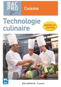 Technologie culinaire 2de bac pro cuisine élève
