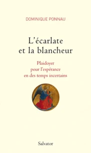 L'écarlate et la blancheur