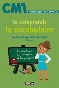 Je comprends le vocabulaire CM1