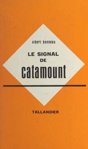 Le signal de Catamount