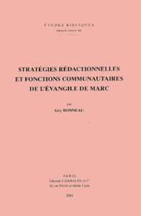 Strategies Redactionnelles Et Fonctions Communautaires De L'Evangile De Marc