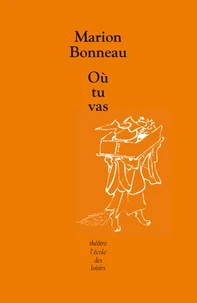 Où tu vas