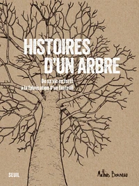 Histoires d'un arbre