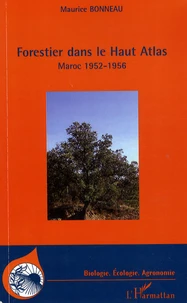 Forestier dans le Haut Atlas