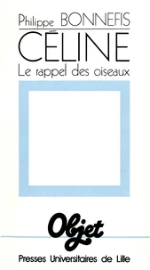 Céline, "Le rappel des oiseaux"