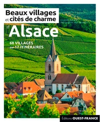 Beaux villages et cités de charme d'Alsace