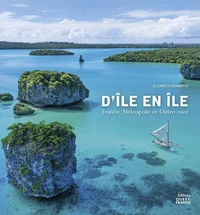 D'île en île, France, métropole et Outre-mer