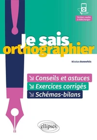 Je sais orthographier