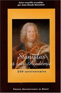 Stanislas et son Académie
