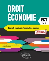 Droit, économie - Cours et Exercices d'application corrigés