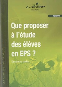 Que proposer à l'étude des élèves en EPS ?