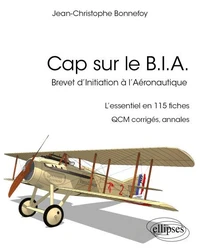 Cap sur le B.I.A