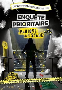 Cahier de Vacances adultes Enquête prioritaire