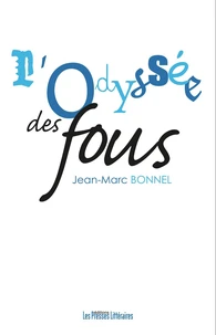 L'Odyssée des fous