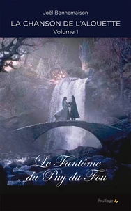 Le fantôme du Puy du Fou