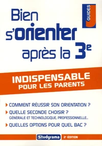 Bien s'orienter après la 3e