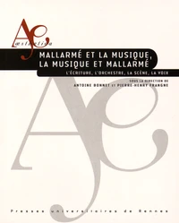 Mallarmé et la musique, la musique et Mallarmé