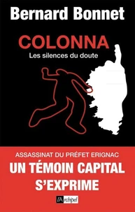 Colonna, les silences du doute