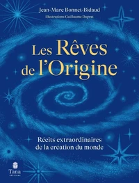 Les rêves de l'origine