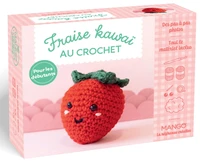 Fraise kawaï au crochet