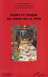 Peurs et risque au coeur de la fête
