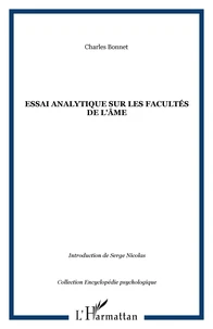 Essai analytique sur les facultés de l'âme