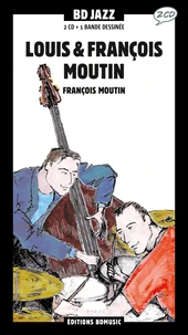 François & Louis Moutin