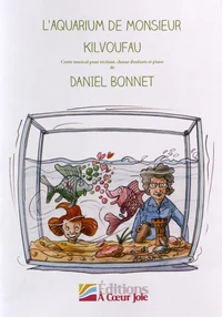 L'aquarium de monsieur Kilvoufau