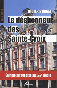 Le déshonneur des Sainte-Croix