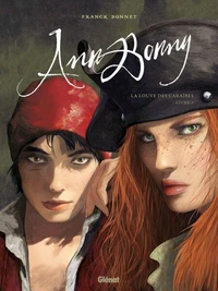 Ann Bonny, la Louve des Caraïbes - Tome 02