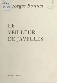 Le Veilleur de Javelles