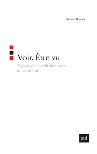 Voir - Etre vu